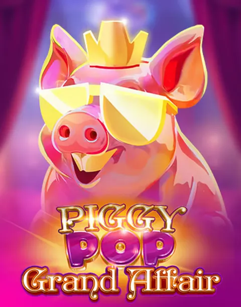 Piggy Pop Grand Affair